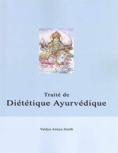 Traite de Dietetique Ayurvedique