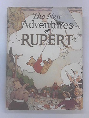 The New Adventures of Rupert [Rupert Annual 1936].