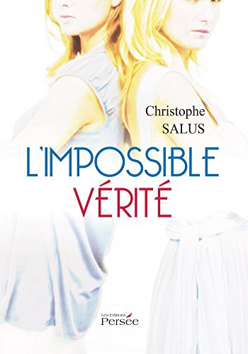 L'impossible vérité