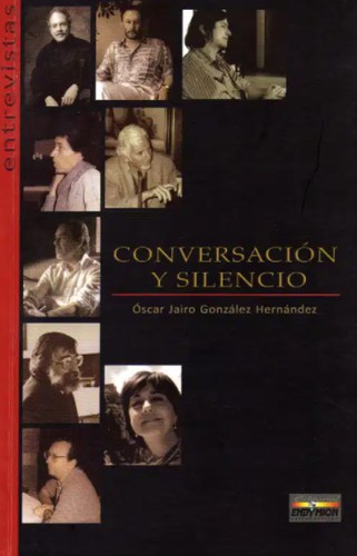 Conversación y silencio. - 1. edición