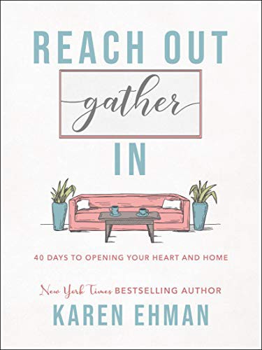 Reach Out, Gather In