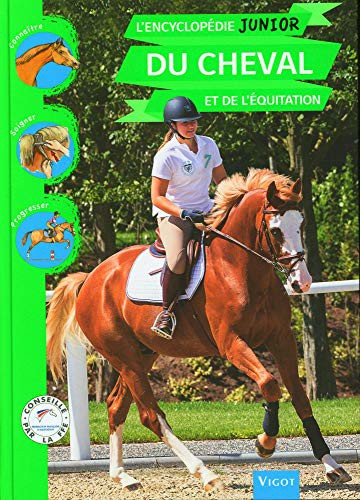 L'ENCYCLOPÉDIE JUNIOR DU CHEVAL ET DE L'EQUITATION