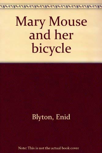 Mary Mouse and her bicycle