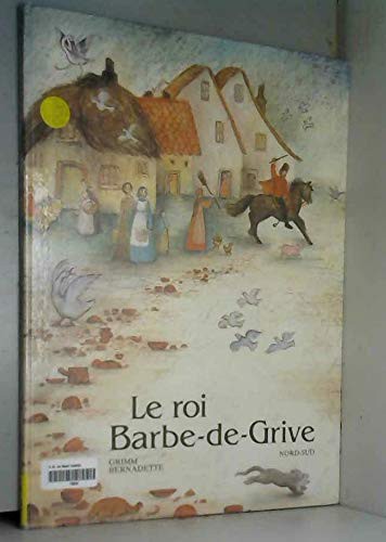 Le Roi barbe de grive