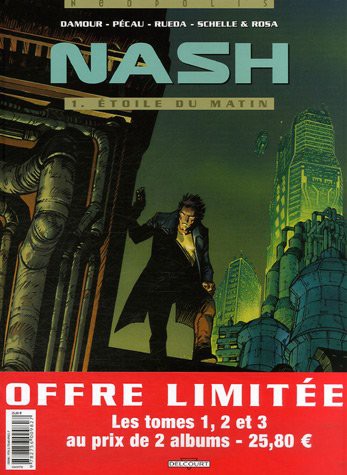 Nash - T01 à T03