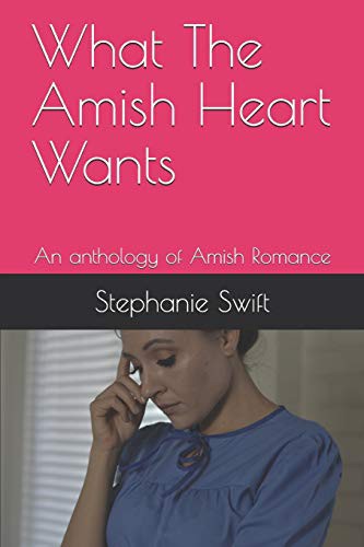 What The Amish Heart Wants