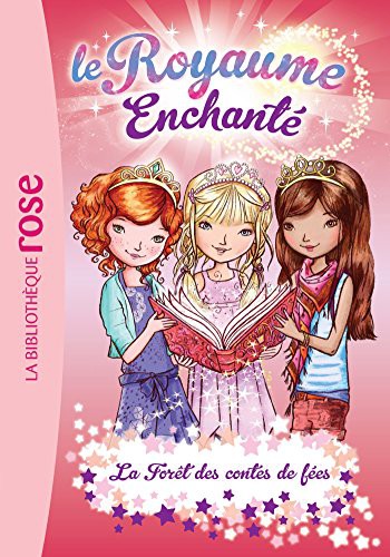 Le royaume enchanté, Tome 11