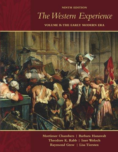 The Western Experience, Volume B, with Primary Source Investigator and PowerWeb