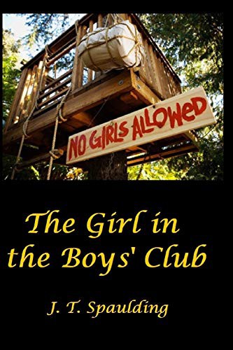 The Girl in the Boys' Club