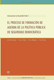 El proceso de formación de agenda de la política pública de seguridad democrática. - 1. ed.
