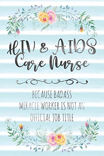 Hiv & Aids Care Nurse