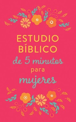 Estudio bíblico de 5 minutos para mujeres (5-Minute Bible Study for Women)