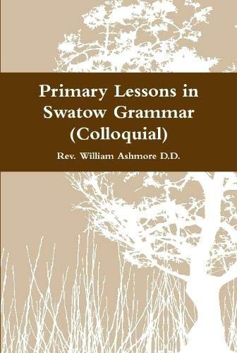 Primary Lessons in Swatow Grammar