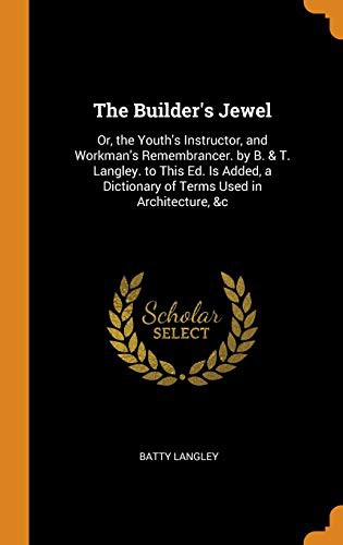 The builder's jewel