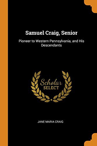 Samuel Craig, Senior