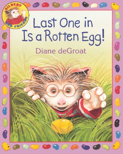 Last One In Is a Rotten Egg!