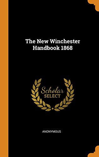 The New Winchester Handbook 1868