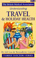 Understanding Travel and Holiday Health Pb V.3 ed. Rs Wangmo