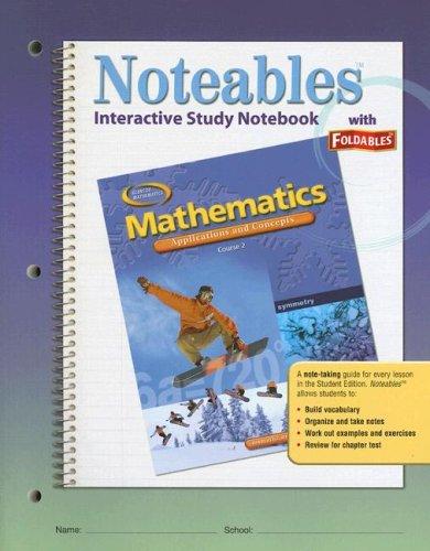 Mathematics: Applications and Concepts, Course 2, Noteables
