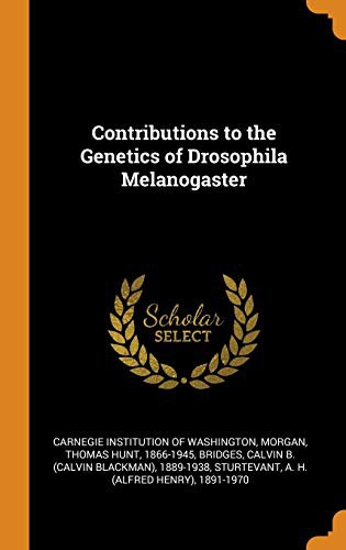 Contributions to the Genetics of Drosophila Melanogaster