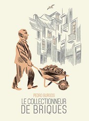 Le collectionneur de briques