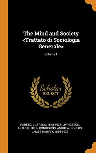 The Mind and Society ; Volume 1