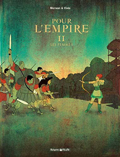 Pour L'Empire, tome 2