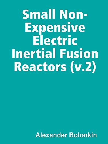 Small Non-Expensive Electric Inertial Fusion Reactors
