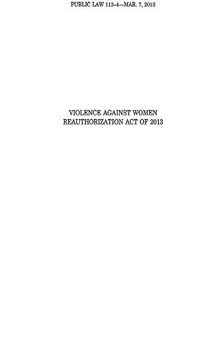 Violence Against Women Reuathorization Act, Public Law 113-4
