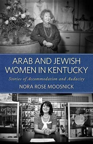 Arab and Jewish women in Kentucky