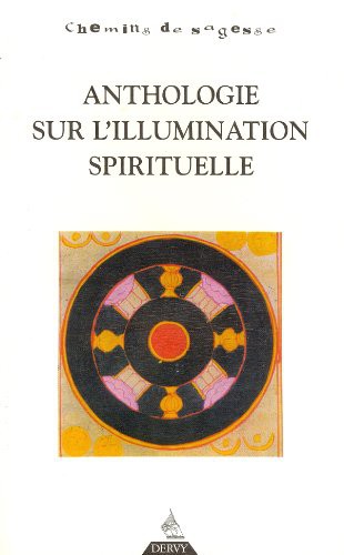 L'Anthologie sur l'illumination spirituelle