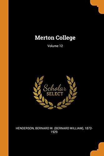 Merton College; Volume 12