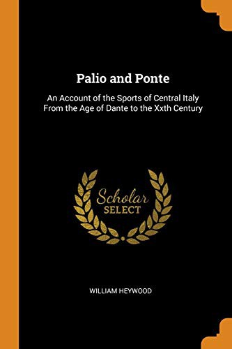 Palio and Ponte