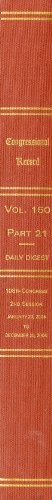 Congressional Record, V. 150, Pt. 21, Daily Digest of the 108th Congress, Second Session