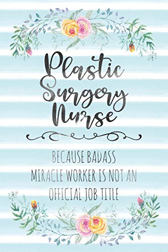 Plastic Surgery Nurse