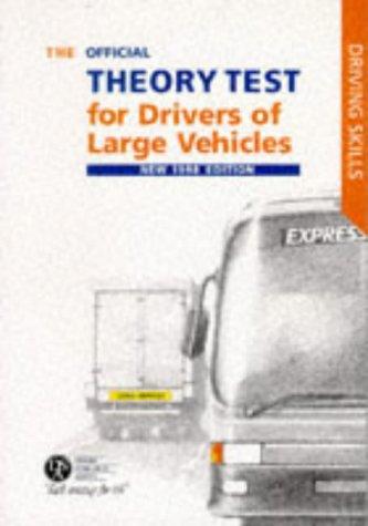 The Official Theory Test for Large Vehicle Drivers (Driving Skills)