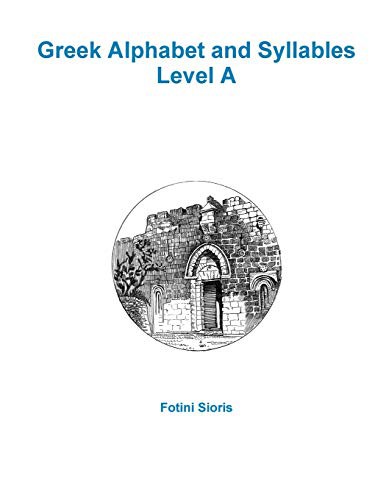 Greek Alphabet and Syllables Level A