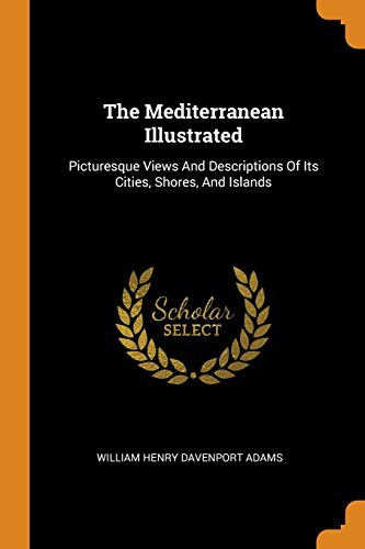 The Mediterranean Illustrated