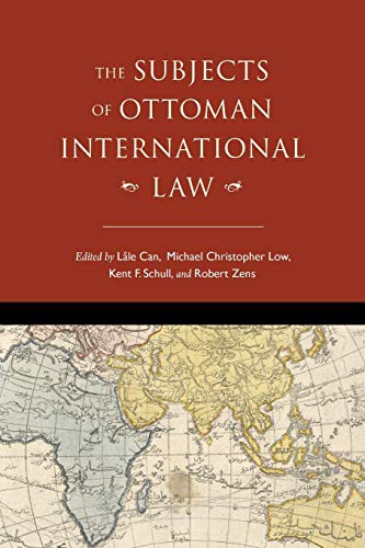 The Subjects of Ottoman International Law