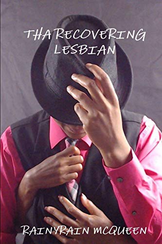 Tha Recovering Lesbian
