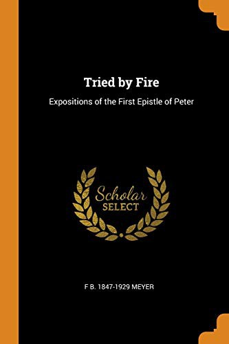 Tried by Fire