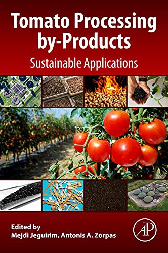 Tomato Processing By-Products