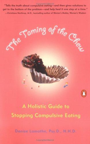 The taming of the chew