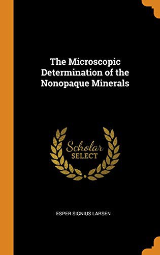 The microscopic determination of the nonopaque minerals