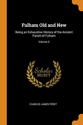 Fulham Old and New