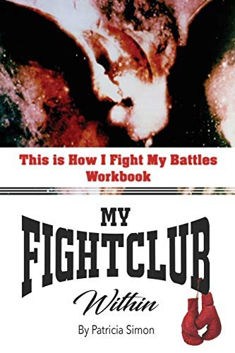 This is How I Fight My Battles Workbook