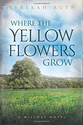 Where the Yellow Flowers Grow