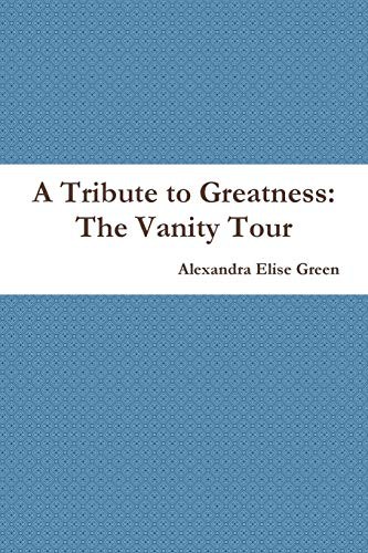 A Tribute to Greatness