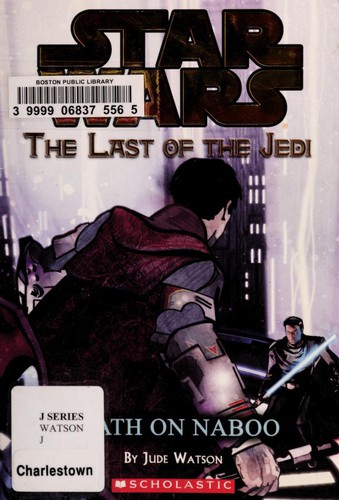 Star Wars - The Last of the Jedi - Death on Naboo