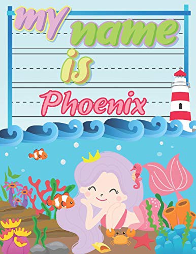 My Name is Phoenix